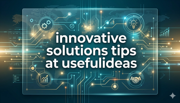 innovative solutions tips at usefulideas